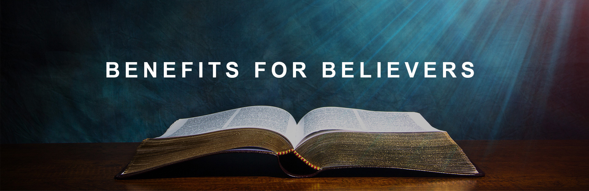 BENEFITS FOR BELIEVERS